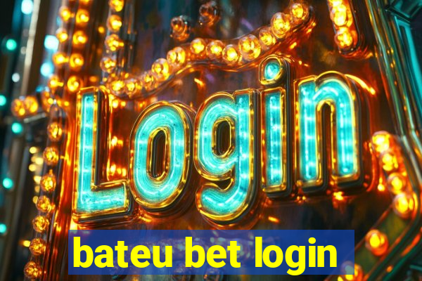 bateu bet login